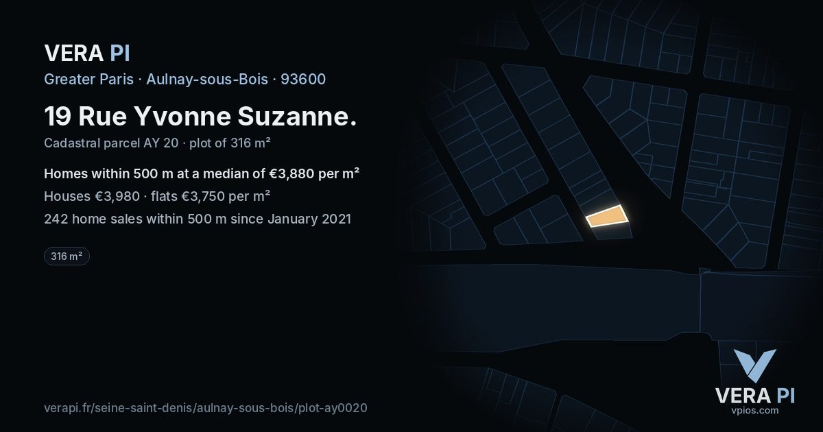 19 Rue Yvonne Suzanne, Aulnay-sous-Bois at night – the plot lit, the parcels around coloured by the prices near them