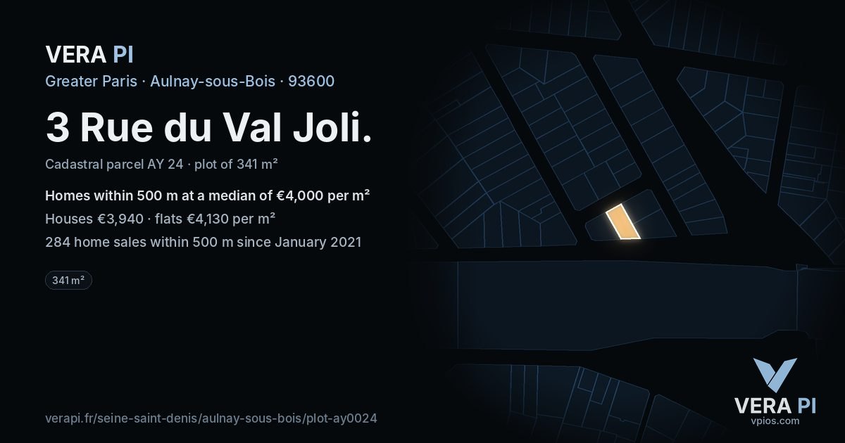 3 Rue du Val Joli, Aulnay-sous-Bois at night – the plot lit, the parcels around coloured by the prices near them