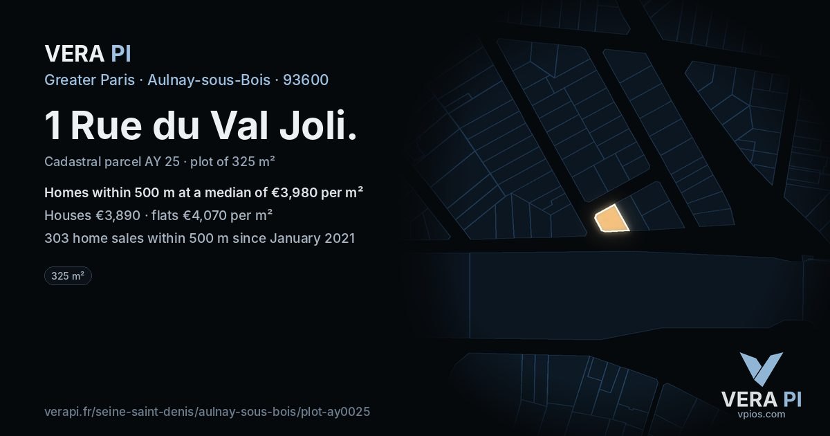 1 Rue du Val Joli, Aulnay-sous-Bois at night – the plot lit, the parcels around coloured by the prices near them