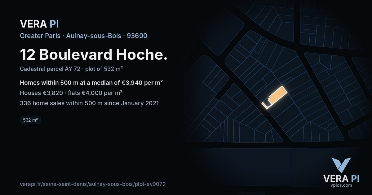 12 Boulevard Hoche, Aulnay-sous-Bois at night – the plot lit, the parcels around coloured by the prices near them