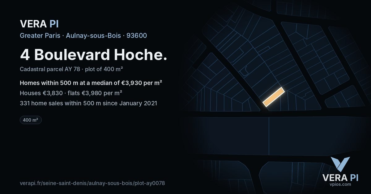 4 Boulevard Hoche, Aulnay-sous-Bois at night – the plot lit, the parcels around coloured by the prices near them