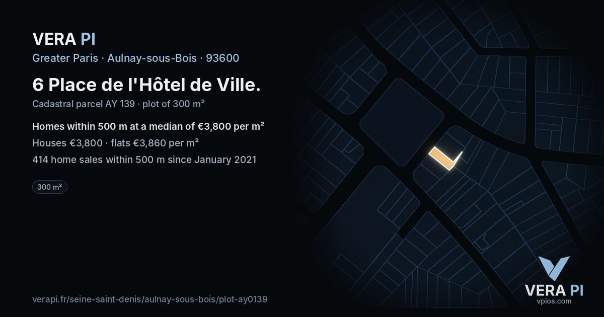 6 Place de l'Hôtel de Ville, Aulnay-sous-Bois at night – the plot lit, the parcels around coloured by the prices near them