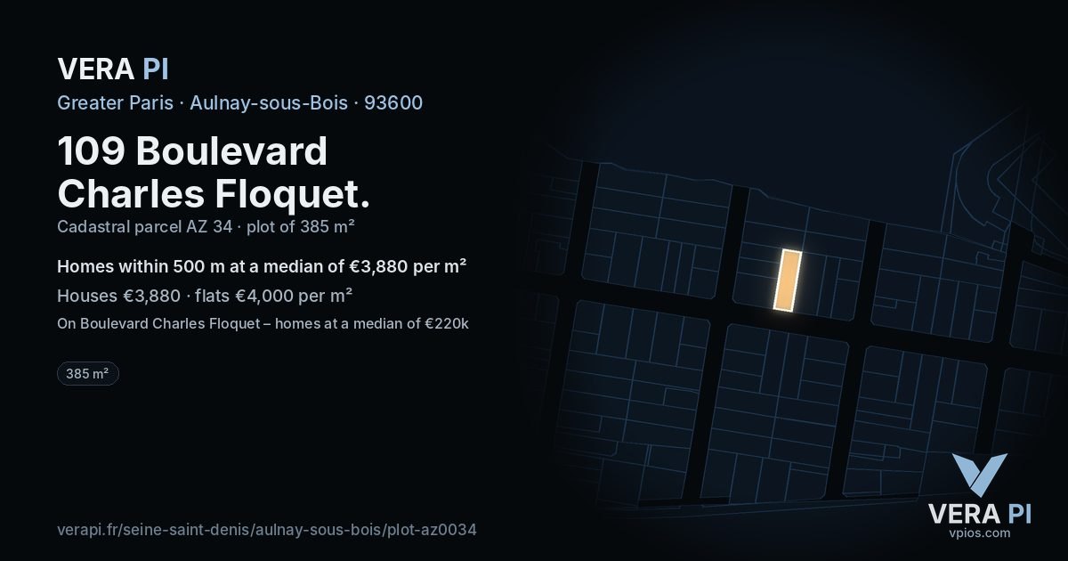 109 Boulevard Charles Floquet, Aulnay-sous-Bois at night – the plot lit, the parcels around coloured by the prices near them