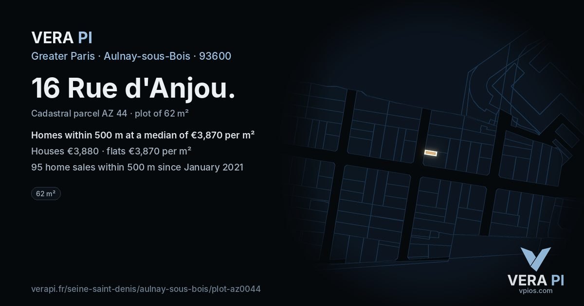 16 Rue d'Anjou, Aulnay-sous-Bois at night – the plot lit, the parcels around coloured by the prices near them