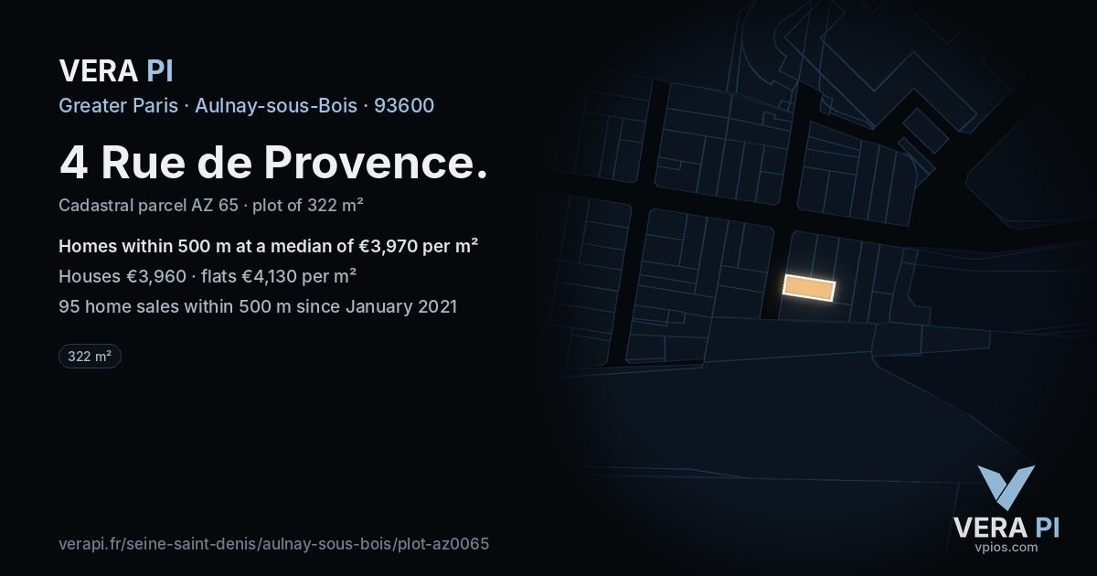 4 Rue de Provence, Aulnay-sous-Bois at night – the plot lit, the parcels around coloured by the prices near them