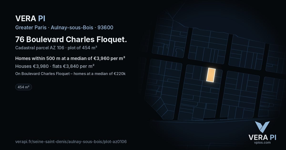 76 Boulevard Charles Floquet, Aulnay-sous-Bois at night – the plot lit, the parcels around coloured by the prices near them