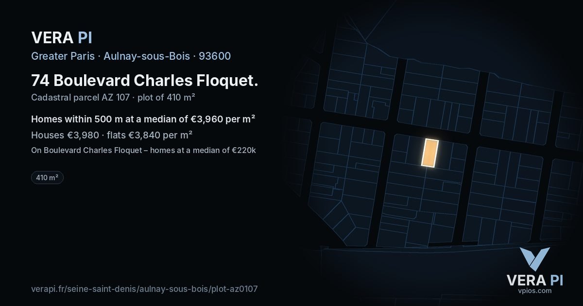 74 Boulevard Charles Floquet, Aulnay-sous-Bois at night – the plot lit, the parcels around coloured by the prices near them