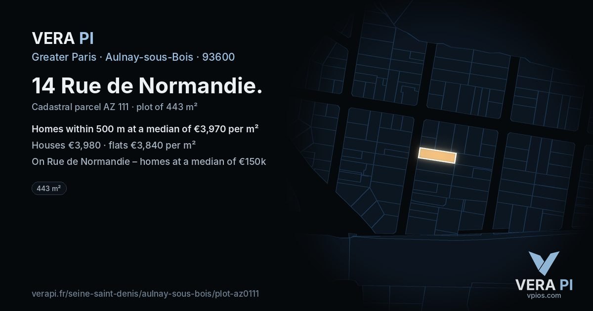 14 Rue de Normandie, Aulnay-sous-Bois at night – the plot lit, the parcels around coloured by the prices near them