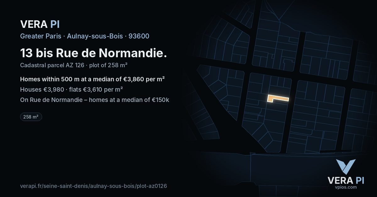 13 bis Rue de Normandie, Aulnay-sous-Bois at night – the plot lit, the parcels around coloured by the prices near them