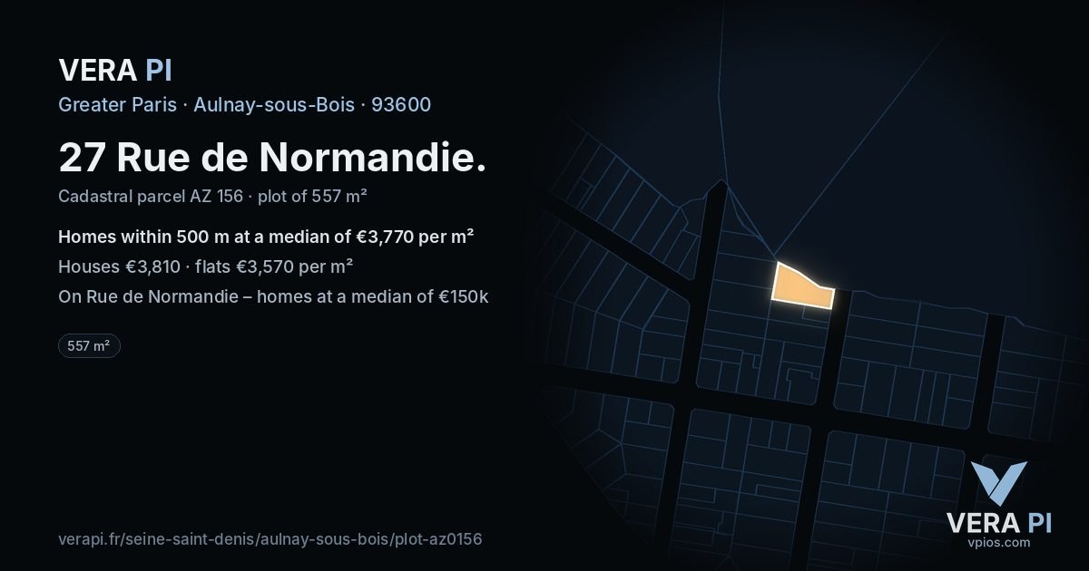 27 Rue de Normandie, Aulnay-sous-Bois at night – the plot lit, the parcels around coloured by the prices near them