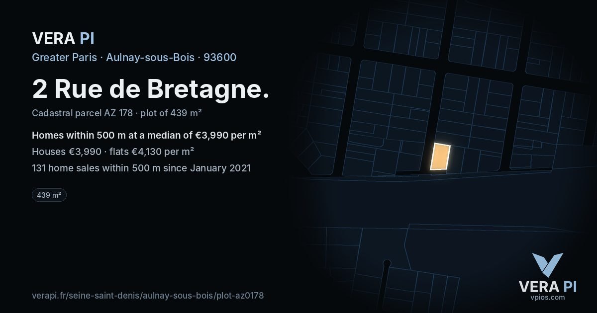 2 Rue de Bretagne, Aulnay-sous-Bois at night – the plot lit, the parcels around coloured by the prices near them