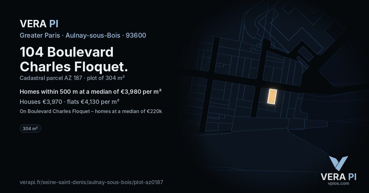 104 Boulevard Charles Floquet, Aulnay-sous-Bois at night – the plot lit, the parcels around coloured by the prices near them