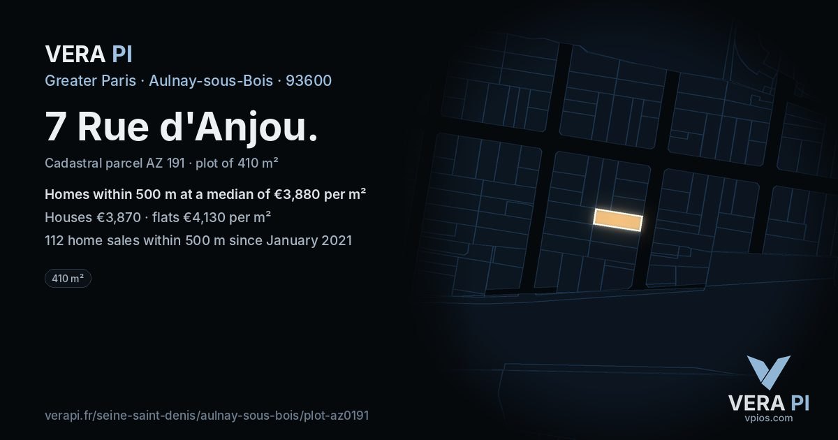 7 Rue d'Anjou, Aulnay-sous-Bois at night – the plot lit, the parcels around coloured by the prices near them