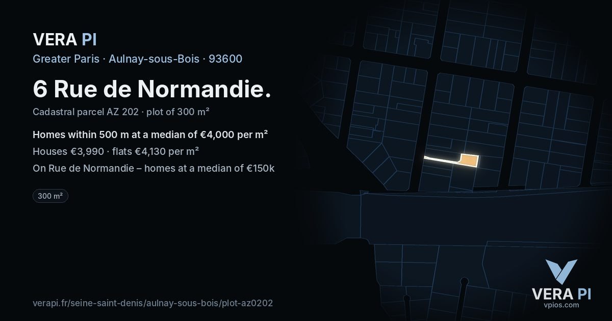 6 Rue de Normandie, Aulnay-sous-Bois at night – the plot lit, the parcels around coloured by the prices near them