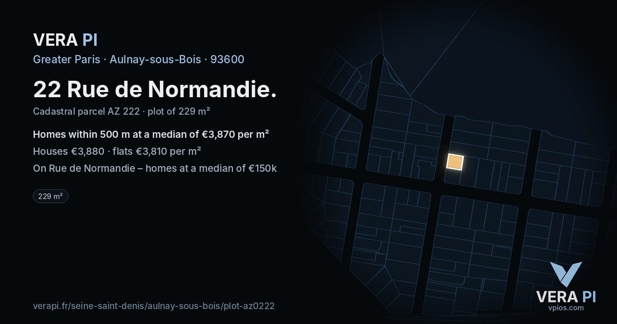22 Rue de Normandie, Aulnay-sous-Bois at night – the plot lit, the parcels around coloured by the prices near them