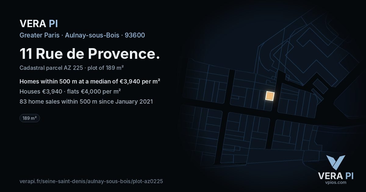 11 Rue de Provence, Aulnay-sous-Bois at night – the plot lit, the parcels around coloured by the prices near them