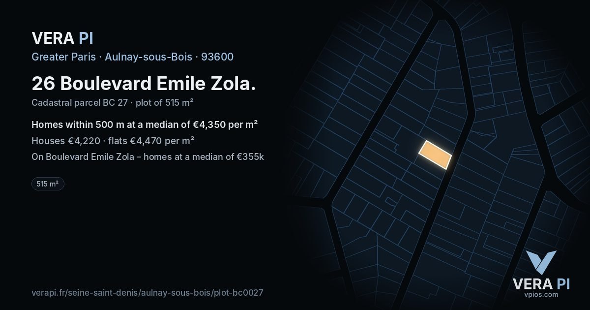 26 Boulevard Emile Zola, Aulnay-sous-Bois at night – the plot lit, the parcels around coloured by the prices near them