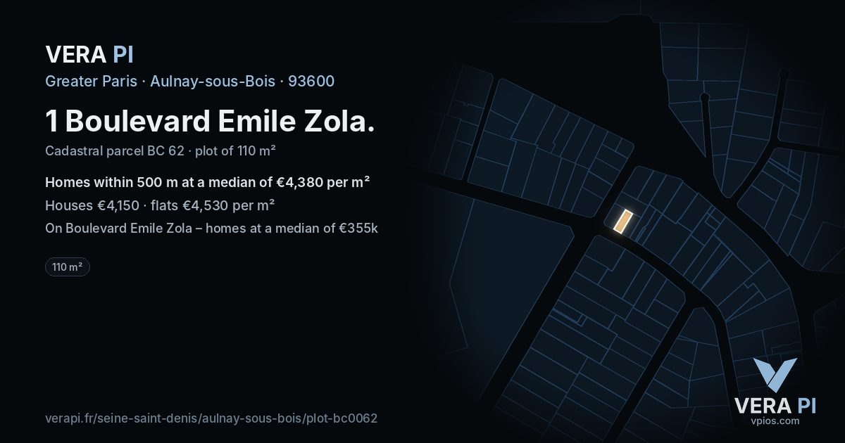 1 Boulevard Emile Zola, Aulnay-sous-Bois at night – the plot lit, the parcels around coloured by the prices near them