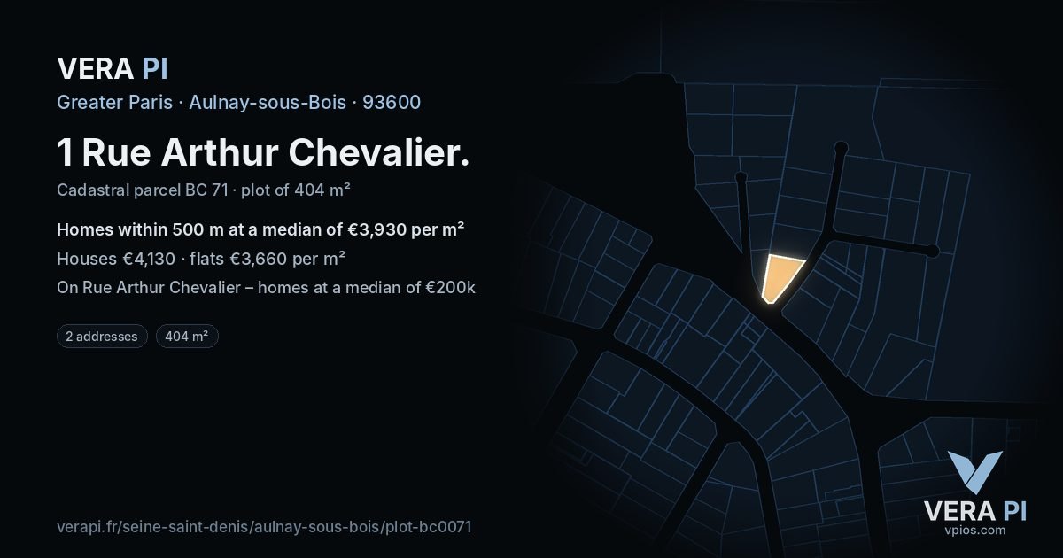 1 Rue Arthur Chevalier, Aulnay-sous-Bois at night – the plot lit, the parcels around coloured by the prices near them