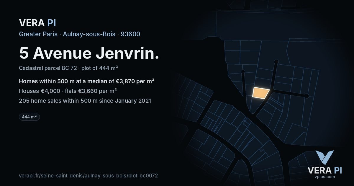 5 Avenue Jenvrin, Aulnay-sous-Bois at night – the plot lit, the parcels around coloured by the prices near them