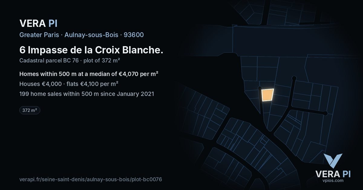 6 Impasse de la Croix Blanche, Aulnay-sous-Bois at night – the plot lit, the parcels around coloured by the prices near them
