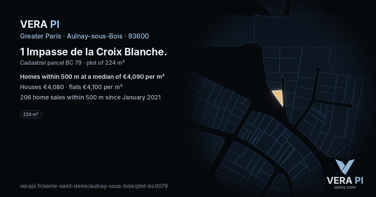 1 Impasse de la Croix Blanche, Aulnay-sous-Bois at night – the plot lit, the parcels around coloured by the prices near them