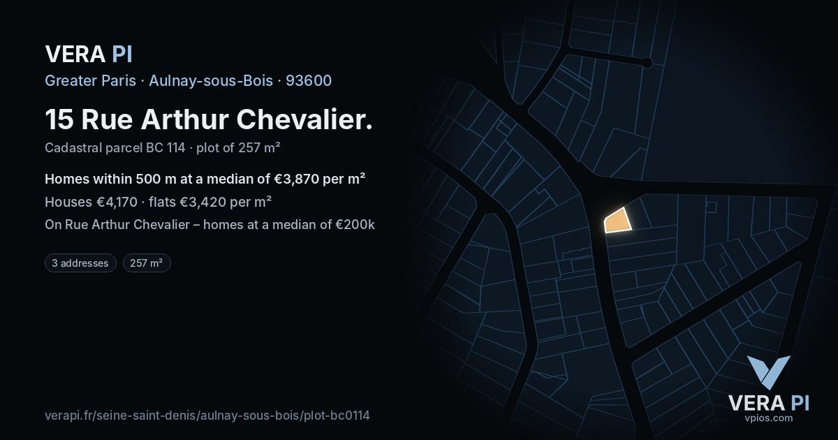 15 Rue Arthur Chevalier, Aulnay-sous-Bois at night – the plot lit, the parcels around coloured by the prices near them