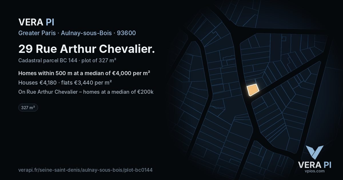 29 Rue Arthur Chevalier, Aulnay-sous-Bois at night – the plot lit, the parcels around coloured by the prices near them