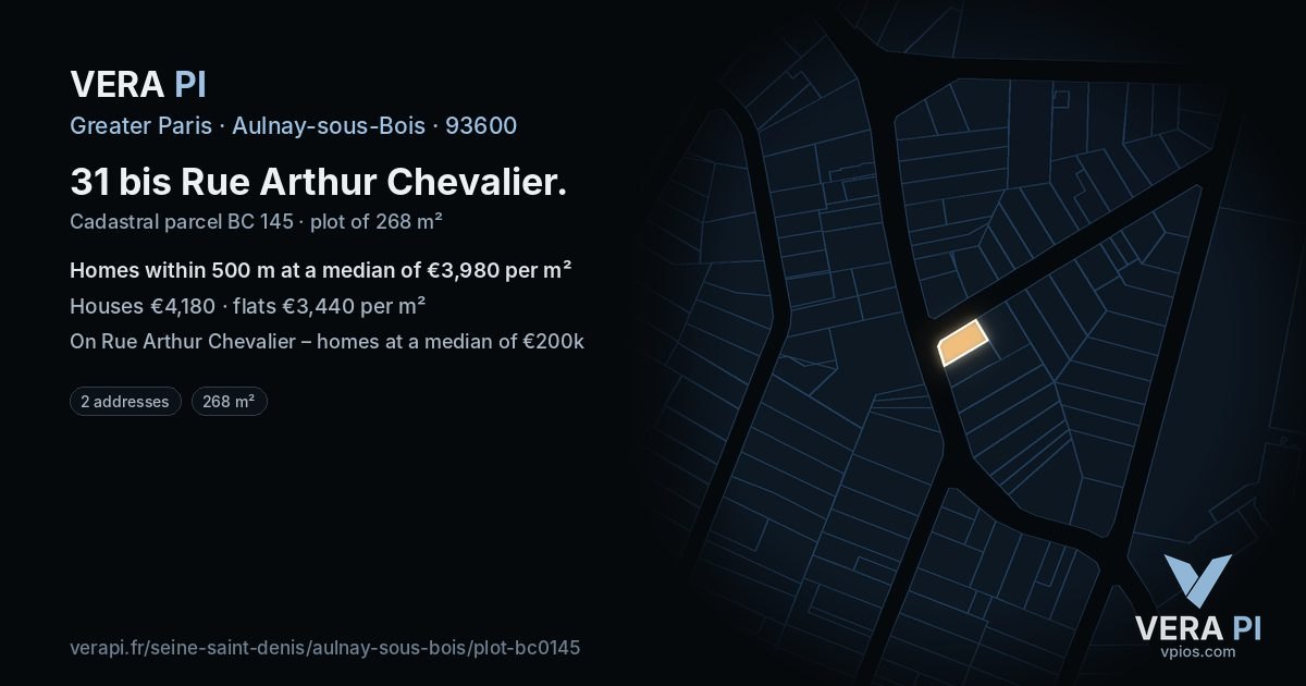 31 bis Rue Arthur Chevalier, Aulnay-sous-Bois at night – the plot lit, the parcels around coloured by the prices near them