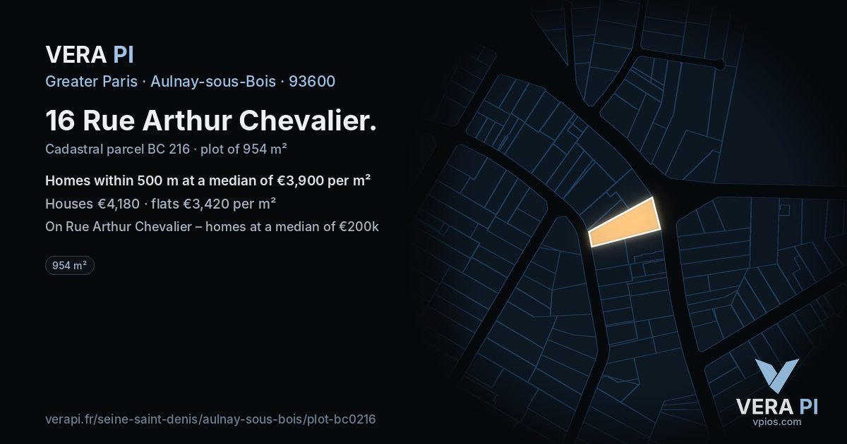 16 Rue Arthur Chevalier, Aulnay-sous-Bois at night – the plot lit, the parcels around coloured by the prices near them