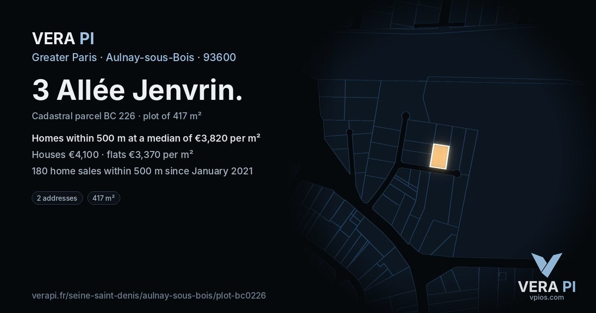 3 Allée Jenvrin, Aulnay-sous-Bois at night – the plot lit, the parcels around coloured by the prices near them