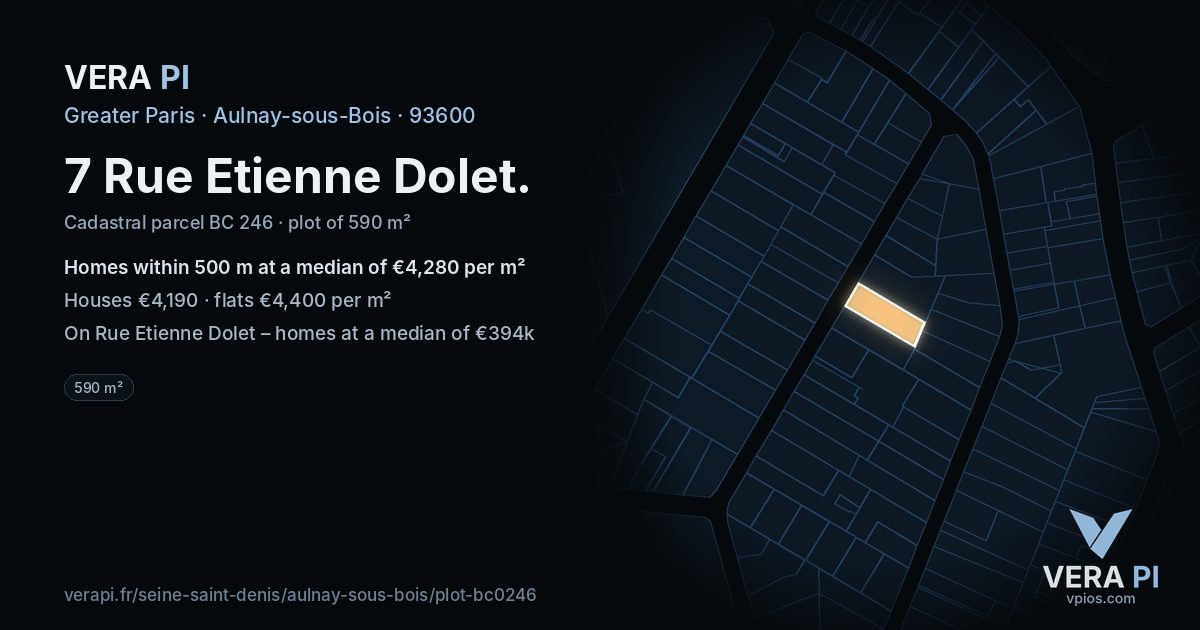 7 Rue Etienne Dolet, Aulnay-sous-Bois at night – the plot lit, the parcels around coloured by the prices near them