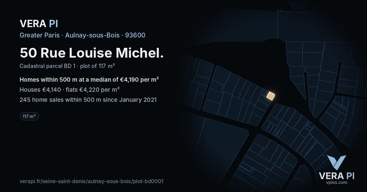 50 Rue Louise Michel, Aulnay-sous-Bois at night – the plot lit, the parcels around coloured by the prices near them