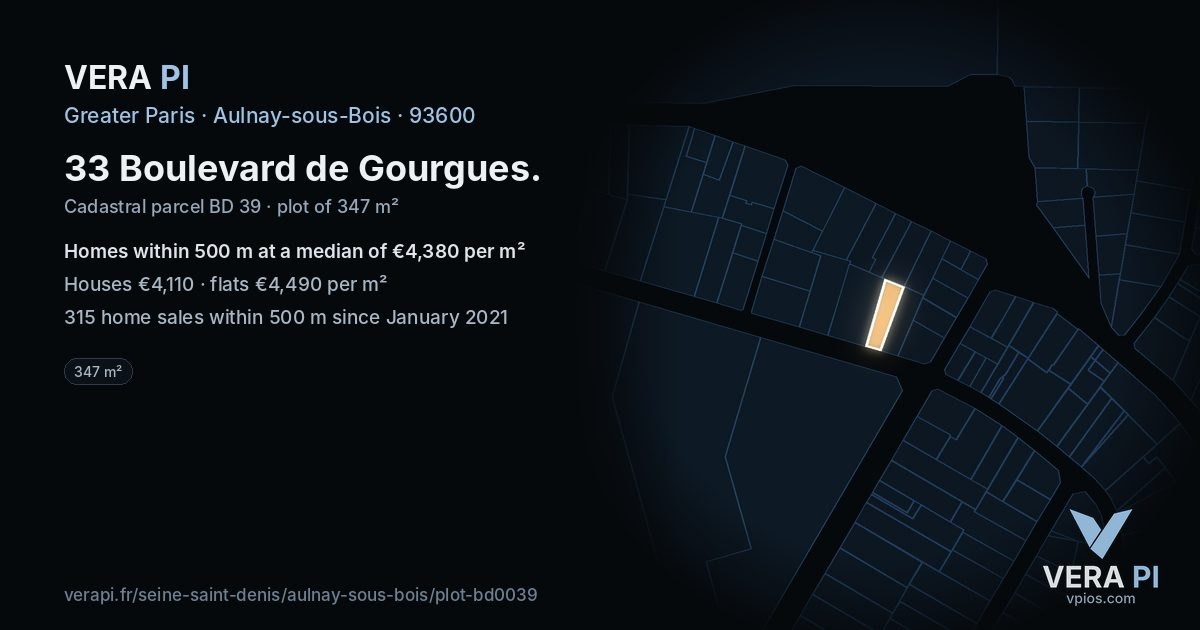 33 Boulevard de Gourgues, Aulnay-sous-Bois at night – the plot lit, the parcels around coloured by the prices near them