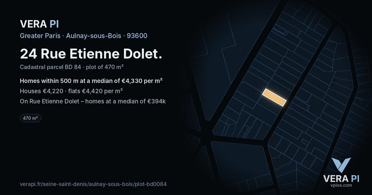 24 Rue Etienne Dolet, Aulnay-sous-Bois at night – the plot lit, the parcels around coloured by the prices near them