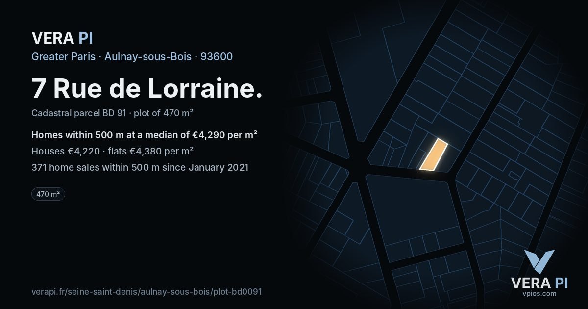 7 Rue de Lorraine, Aulnay-sous-Bois at night – the plot lit, the parcels around coloured by the prices near them