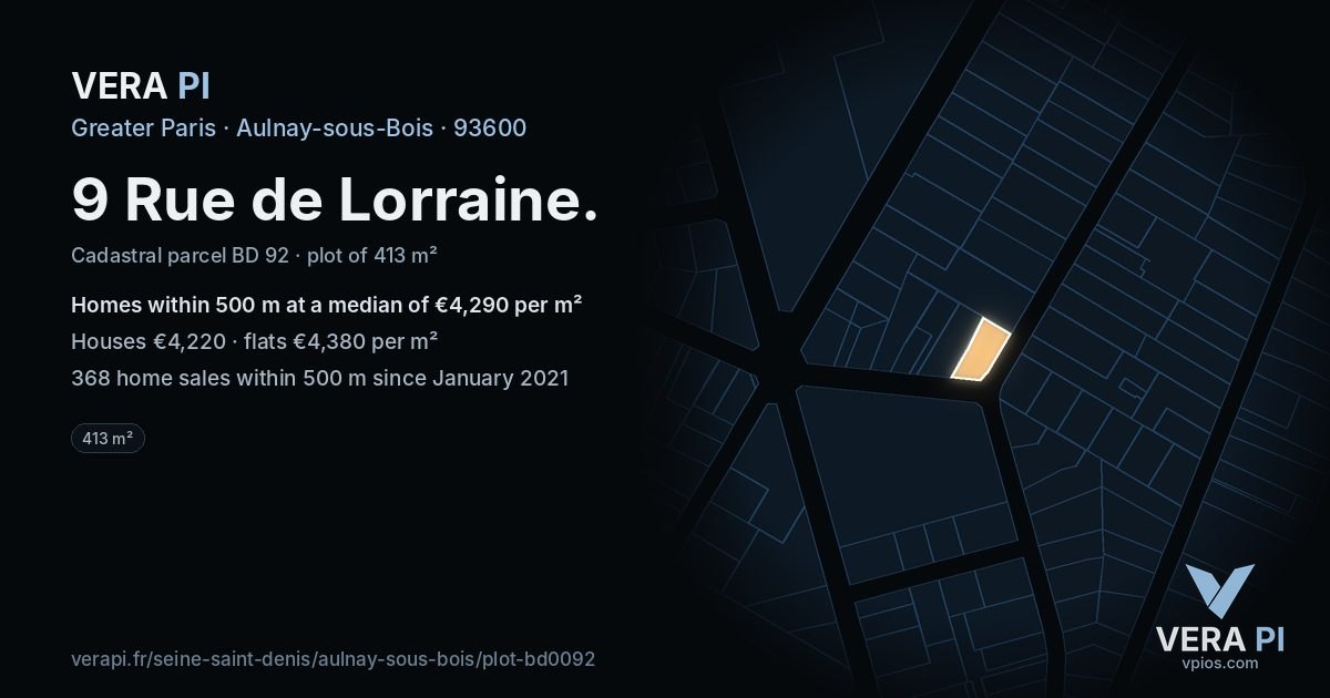 9 Rue de Lorraine, Aulnay-sous-Bois at night – the plot lit, the parcels around coloured by the prices near them
