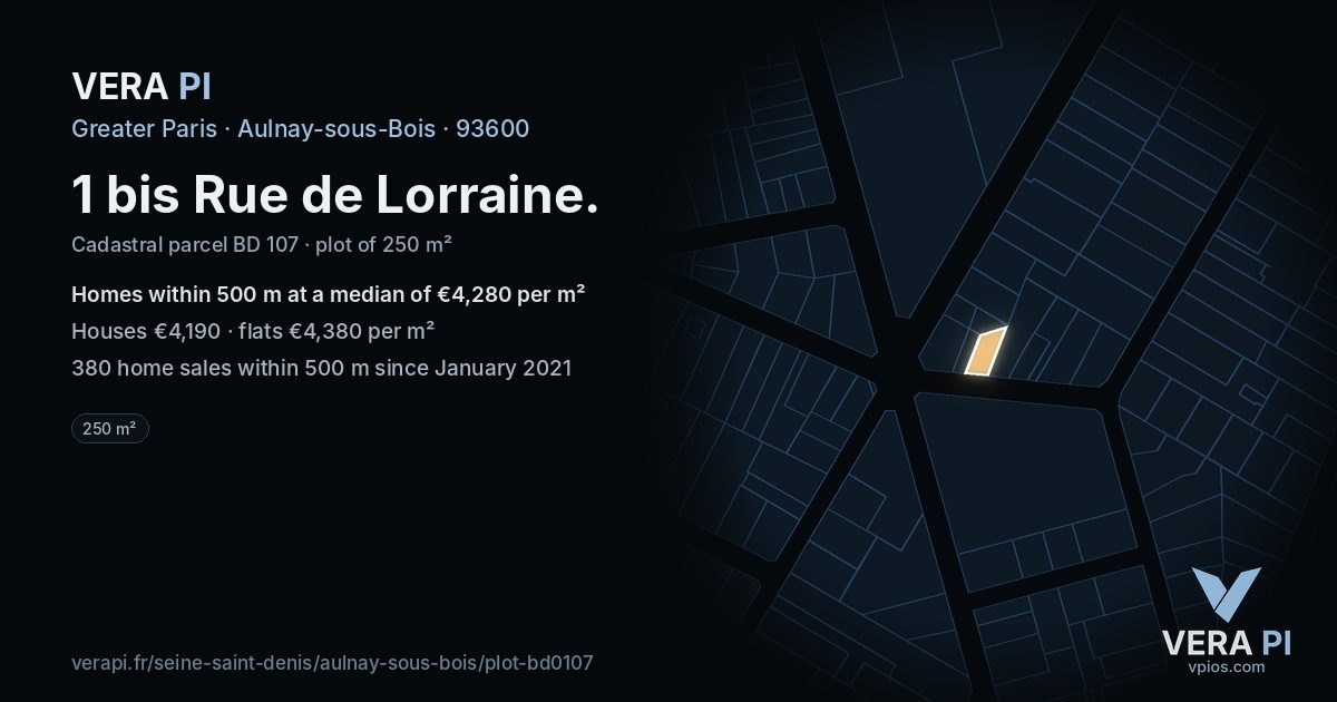 1 bis Rue de Lorraine, Aulnay-sous-Bois at night – the plot lit, the parcels around coloured by the prices near them