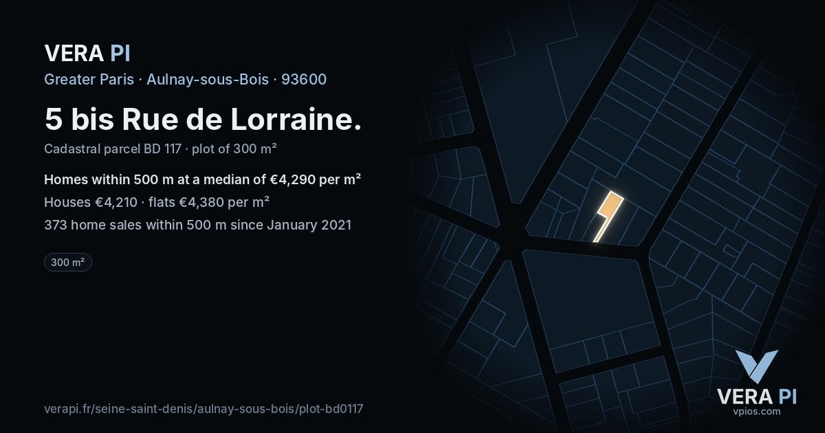 5 bis Rue de Lorraine, Aulnay-sous-Bois at night – the plot lit, the parcels around coloured by the prices near them