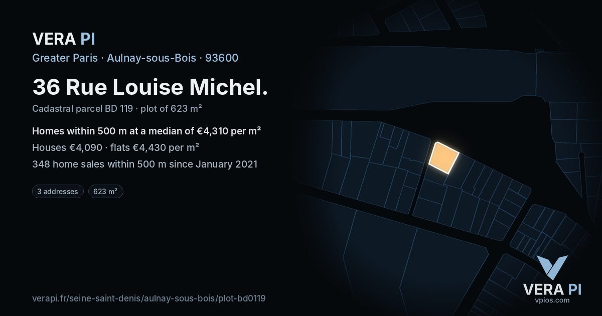 36 Rue Louise Michel, Aulnay-sous-Bois at night – the plot lit, the parcels around coloured by the prices near them