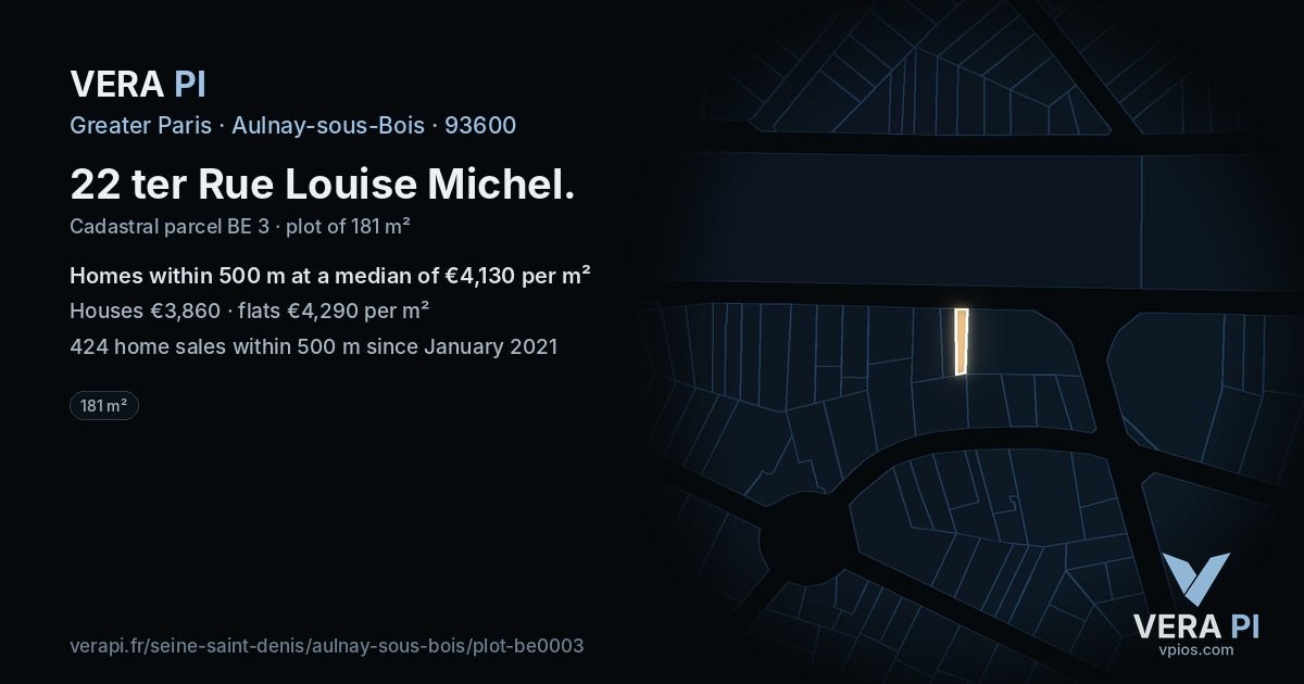 22 ter Rue Louise Michel, Aulnay-sous-Bois at night – the plot lit, the parcels around coloured by the prices near them