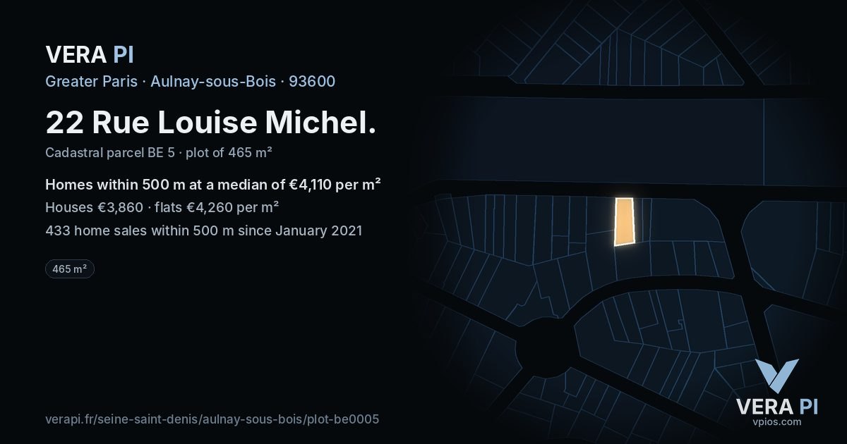 22 Rue Louise Michel, Aulnay-sous-Bois at night – the plot lit, the parcels around coloured by the prices near them