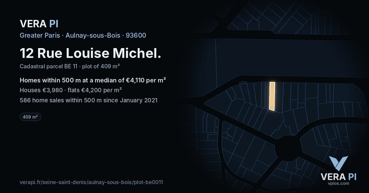 12 Rue Louise Michel, Aulnay-sous-Bois at night – the plot lit, the parcels around coloured by the prices near them