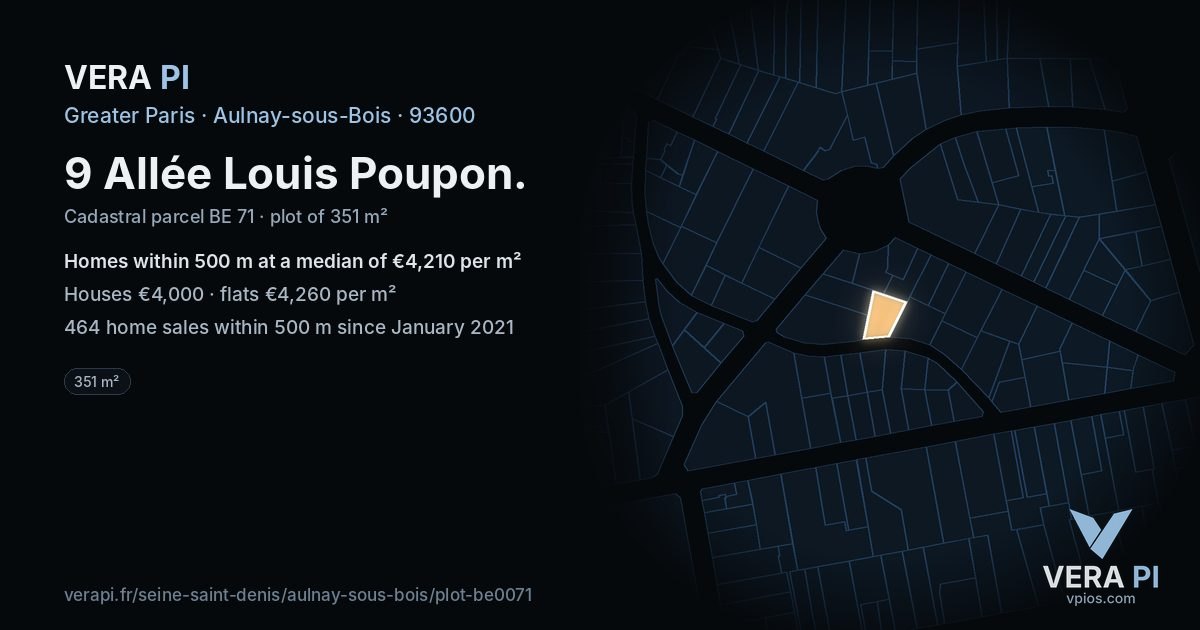 9 Allée Louis Poupon, Aulnay-sous-Bois at night – the plot lit, the parcels around coloured by the prices near them