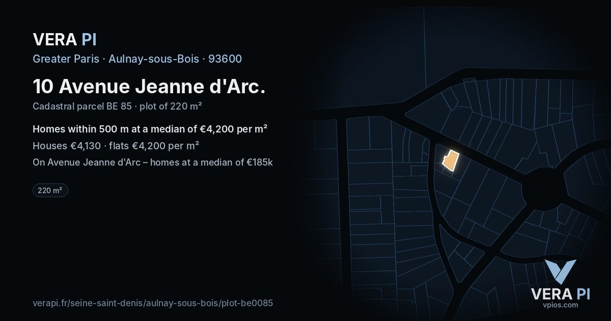 10 Avenue Jeanne d'Arc, Aulnay-sous-Bois at night – the plot lit, the parcels around coloured by the prices near them