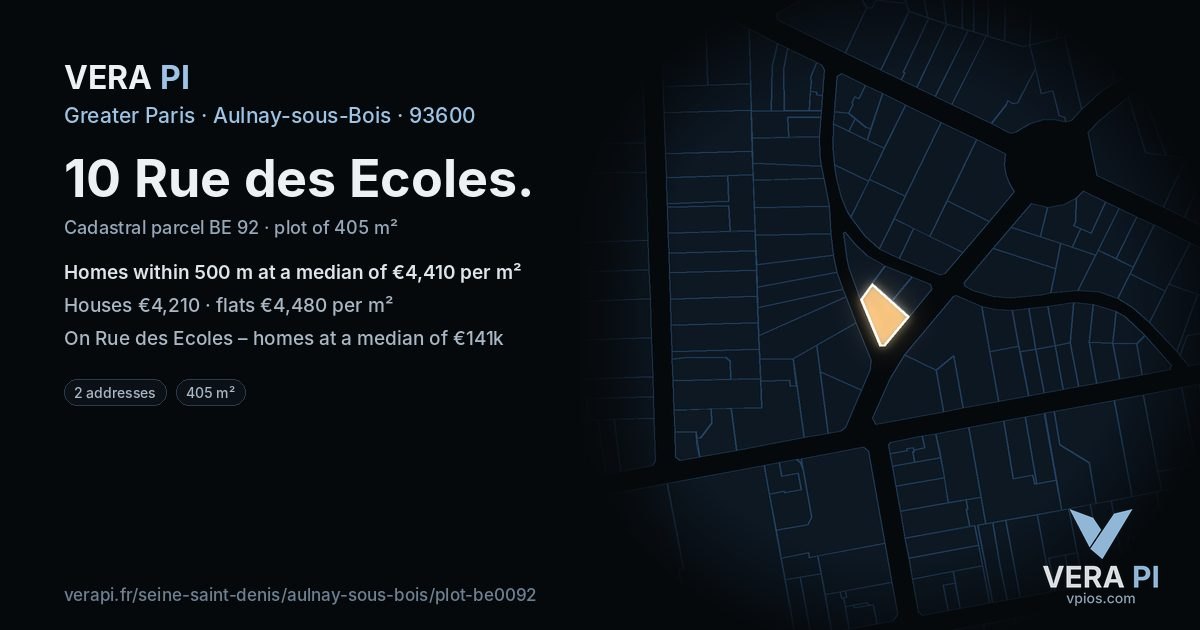 10 Rue des Ecoles, Aulnay-sous-Bois at night – the plot lit, the parcels around coloured by the prices near them
