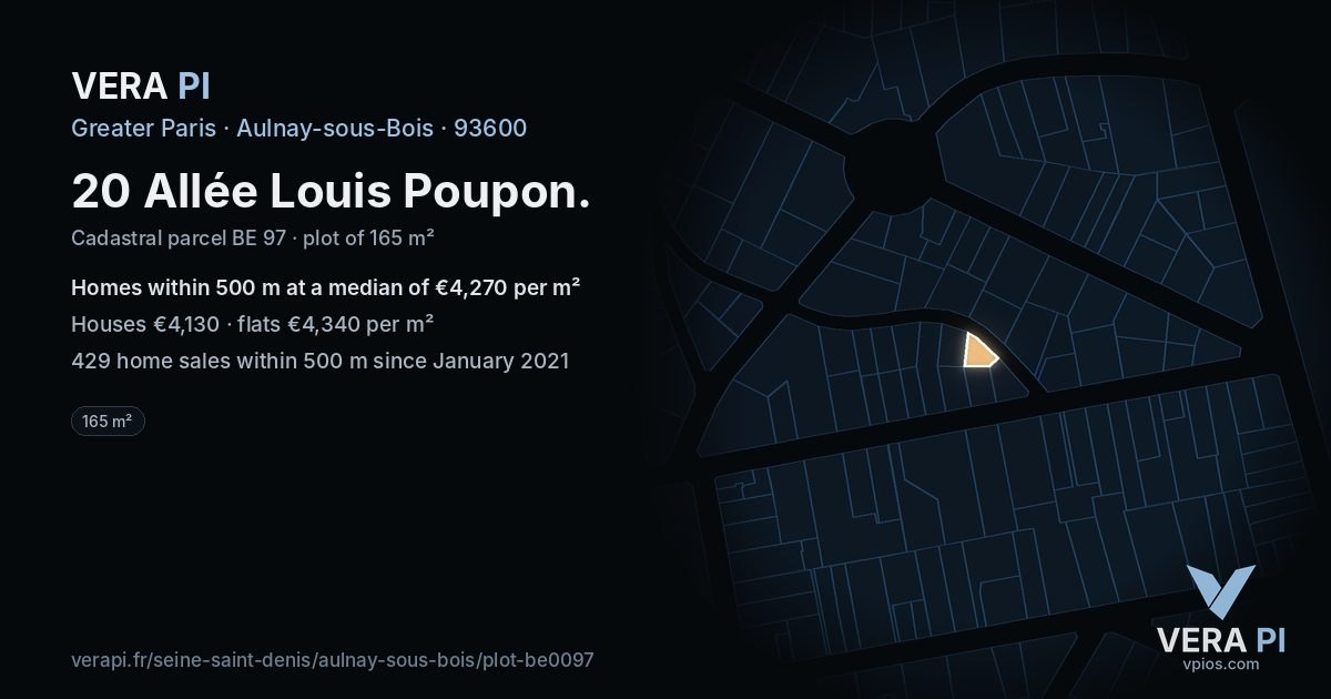 20 Allée Louis Poupon, Aulnay-sous-Bois at night – the plot lit, the parcels around coloured by the prices near them