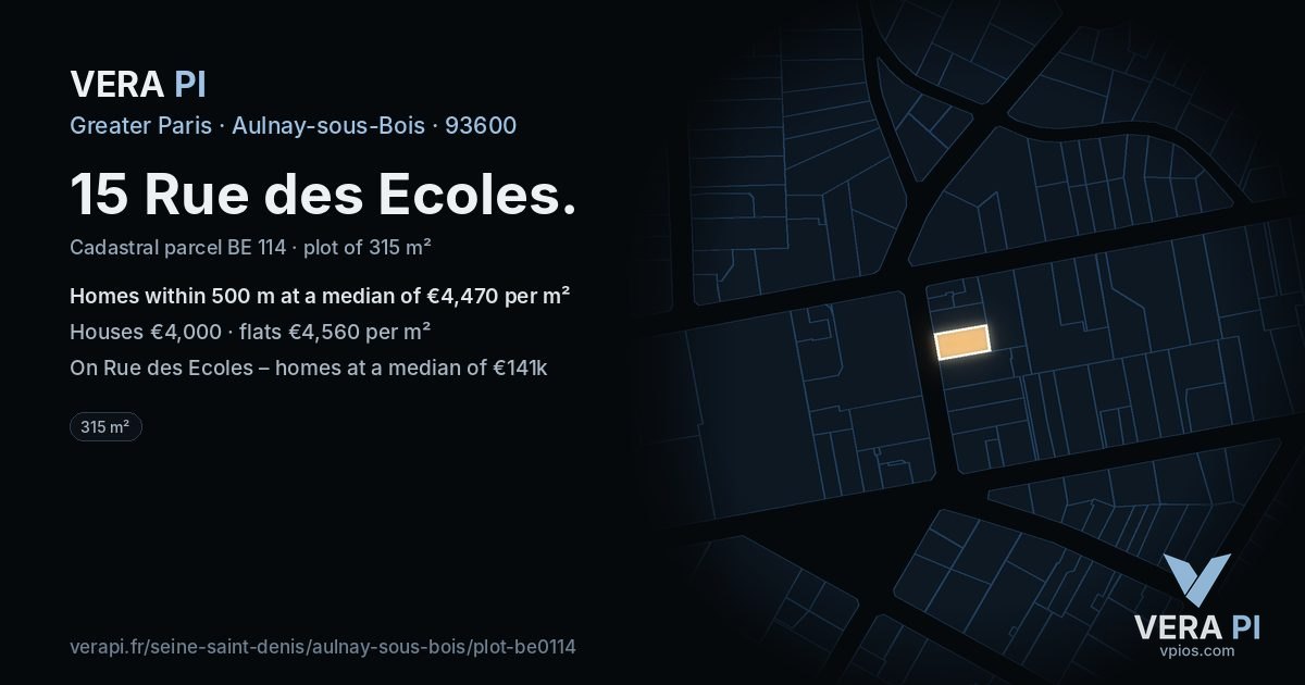 15 Rue des Ecoles, Aulnay-sous-Bois at night – the plot lit, the parcels around coloured by the prices near them