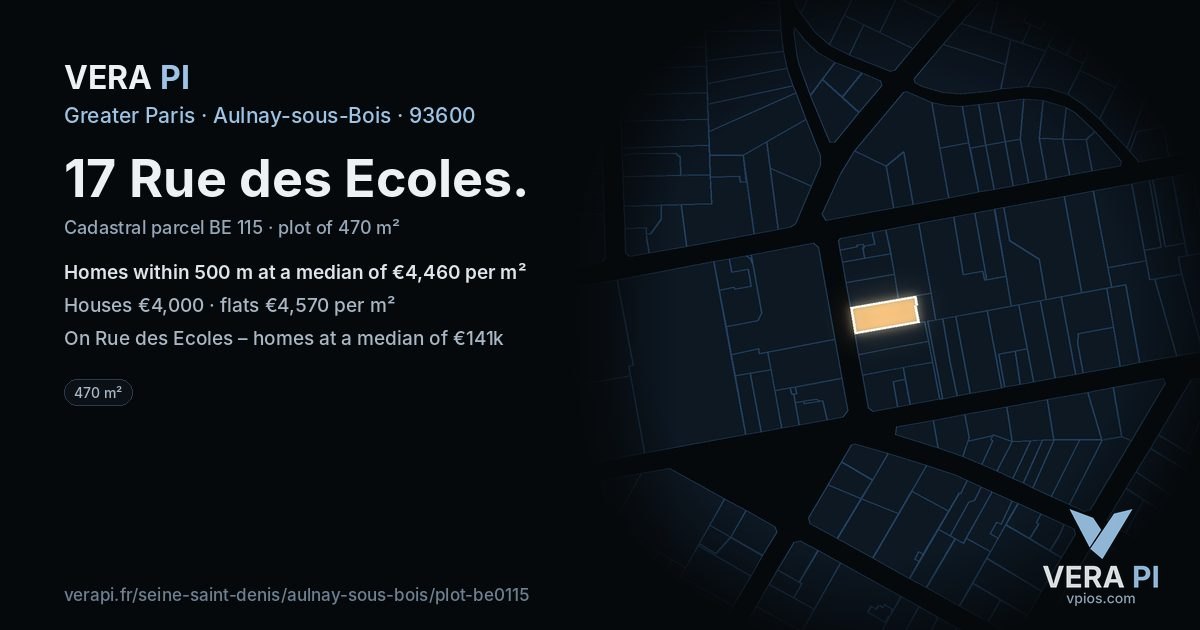 17 Rue des Ecoles, Aulnay-sous-Bois at night – the plot lit, the parcels around coloured by the prices near them