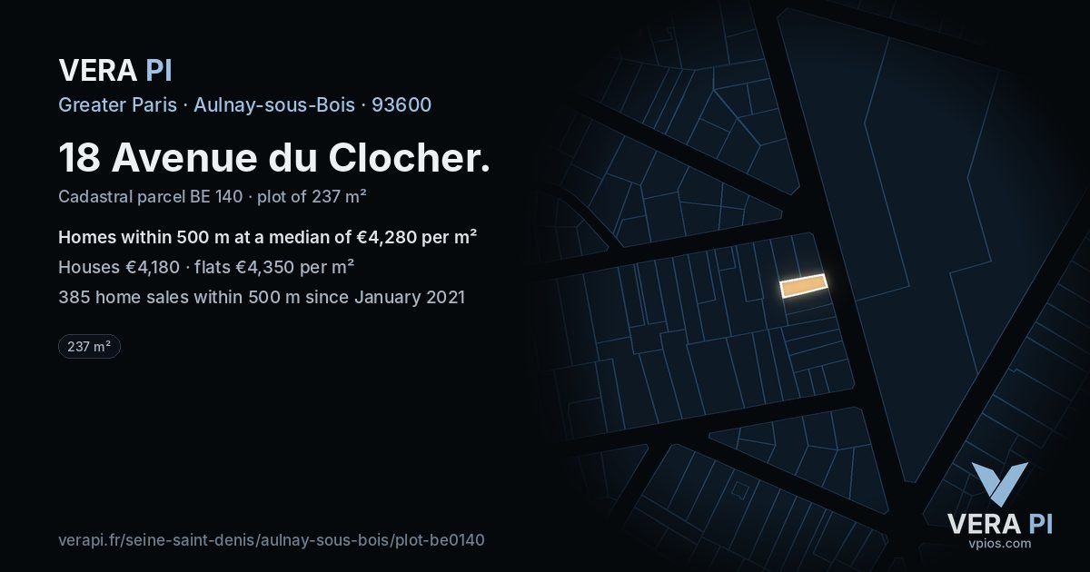 18 Avenue du Clocher, Aulnay-sous-Bois at night – the plot lit, the parcels around coloured by the prices near them